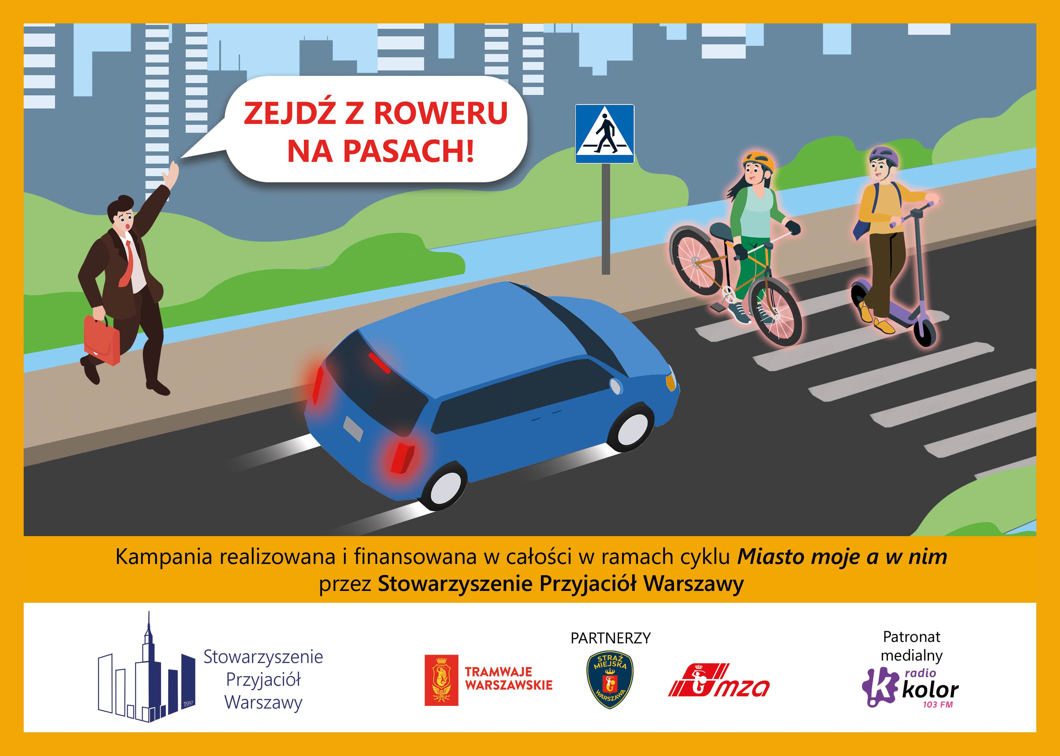 Kolorowy plakat kampanii zejdź z roweru na pasach na którym jest niebieski samochód  przed przejściem dla pieszych po którym przechodzą  dziewczyna prowadząca rower i chłopiec z hulajnogą